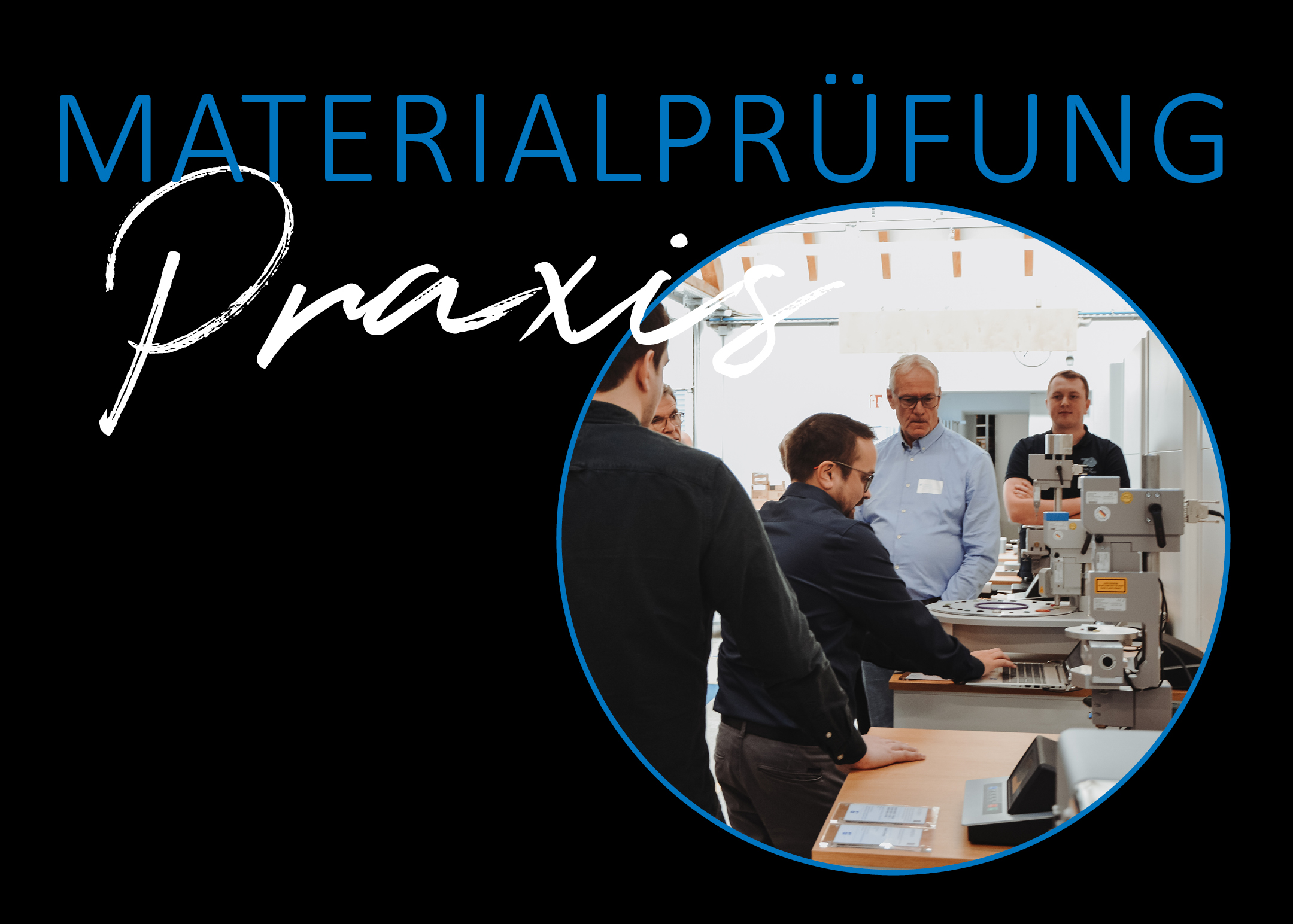 Seminar Materialprüfung Praxis